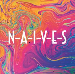 N-A-I-V-E-S | N-A-I-V-E-S (Album Cover)