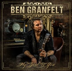 Ben Granfelt | My Soul To You