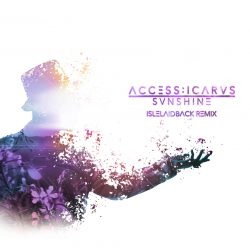 Access:Icarus | Sunshine (Remix Single)