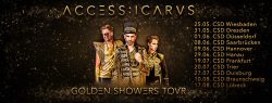 Access:Icarus | Golden Showers Tour | Christopher Street Days 2019