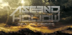 Ascend The Hollow | Sea Of Crises