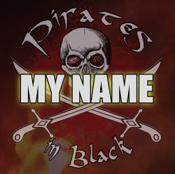 Pirates In Black | My Name