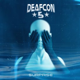 Deafcon5 | Surprise