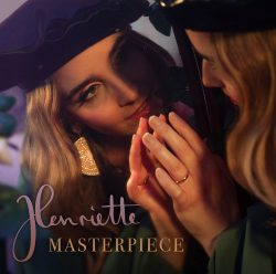 Henriette | Masterpiece