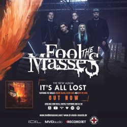 Fool The Masses | It’s All Lost